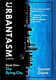 The Dying City (Connor Coyne)