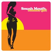 Everyday Superhero - Smash Mouth