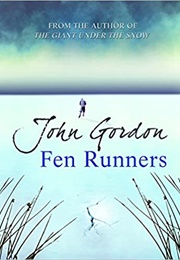 Fen Runners (John Gordon)