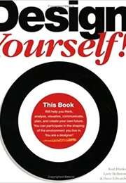 Design Yourself! (Kurt Hanks Et Al.)