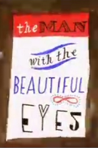 The Man With the Beautiful Eyes (1999)