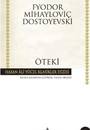 Öteki (F. M. Dostoyevski)
