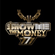 Show Me the Money 7