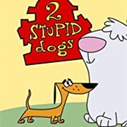 2 Stupid Dogs