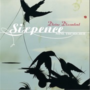 Don't Dream It's Over -Sixpence None the Richer