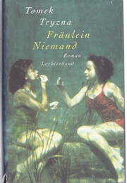 Fräulein Niemand (Tomek Tryzna)