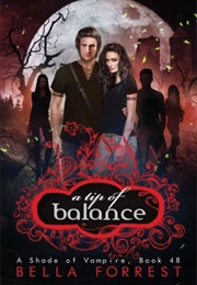 A Tip of Balance (Bella Forrest)