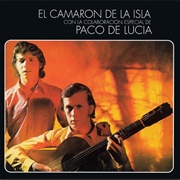 El Camaron De La Isla Con Paco De Lucia – Camaron De La Isla (1969)