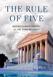 The Rule of Five (Richard J. Lazarus)