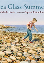 Sea Glass Summer (Michelle Hout)