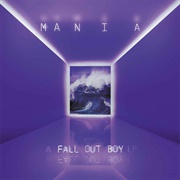 Fall Out Boy - M a N I A