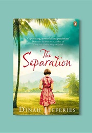 The Separation (Dinah Jefferies)