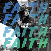 Jordan Feliz - Faith