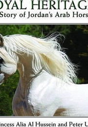 Royal Heritage (HRH Princess Alia Al Hussein)