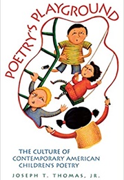 Poetry's Playground (Joseph T. Thomas)