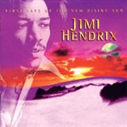 First Rays of the New Rising Sun (Jimi Hendrix, 1997)