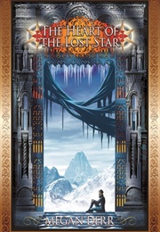 The Heart of the Lost Star (Megan Derr)