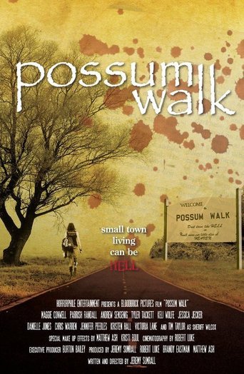 Possum Walk (2010)