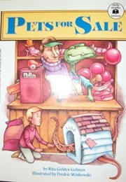 Pets for Sale (Rita Golden Gelman)