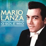 O Sole Mio - Mario Lanza
