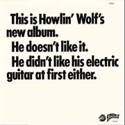 Howlin&#39; Wolf - The Howlin&#39; Wolf Album