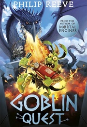 Goblin Quest (Philip Reeve)