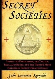 Secret Societies (John Lawrence Reynolds)