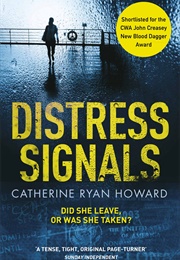 Distress Signals (Catherine Ryan Howard)