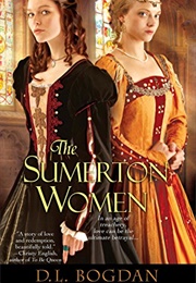 The Sumerton Women (D. L. Bogdan)