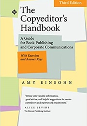 The Copyeditor's Handbook (Amy Einsohn)