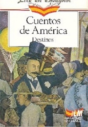 Cuentos De América. Destinos (Various)