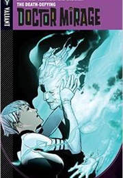 The Death-Defying Doctor Mirage (Jen Van Meter)