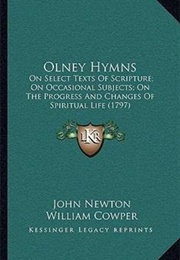 Olney Hymns (John Newton and William Cowper)