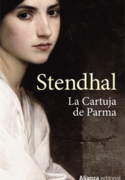 La Cartuja De Parma (Stendhal)