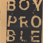 Boy Problems - Summer Tour Songs