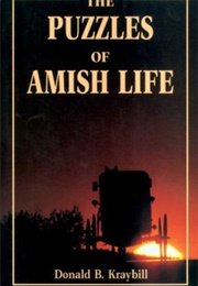 Puzzles of Amish Life (Donald Kraybill)
