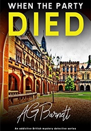 When the Party Died (AG Barnett)