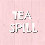Tea Spill