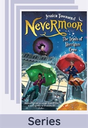 Nevermoor Series (Jessica Townsend)