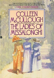 The Ladies of Missalonghi (Colleen McCullough)