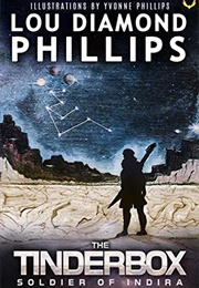 The Tinderbox (Lou Diamond Phillips)