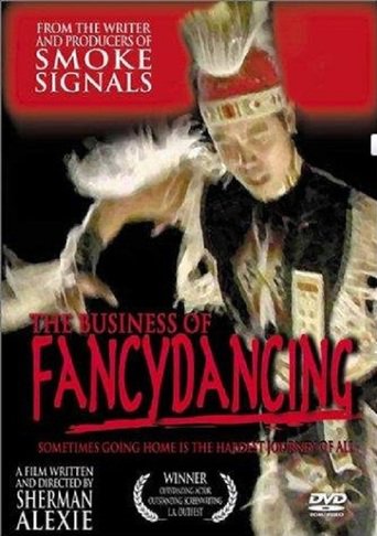 The Business of Fancydancing (2002)