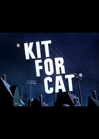 Kit for Cat (1948)