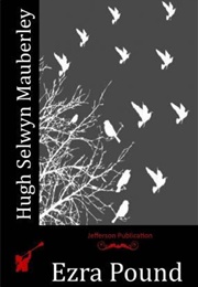 Hugh Selwyn Mauberley (Ezra Pound)