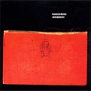 Amnesiac (Radiohead, 2001)