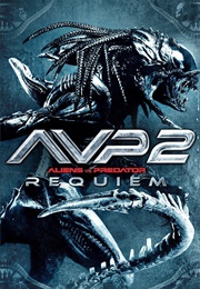 AVPR: Aliens vs. Predator - Requiem (2007)