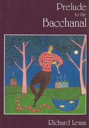 Prelude to the Bacchanal (Richard Lemm)