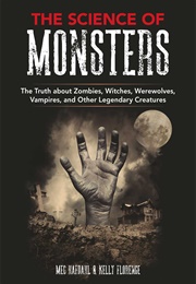 The Science of Monsters (Meg Hafdahl)