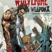 Wolverine Weapon X Tomorrow Dies Today