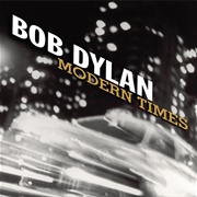 Modern Times (Bob Dylan, 2006)